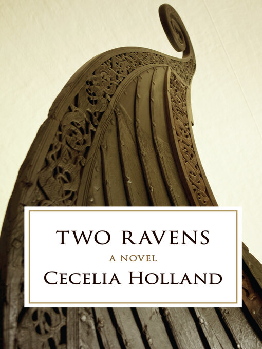 Title details for Two Ravens by Cecelia Holland - Available